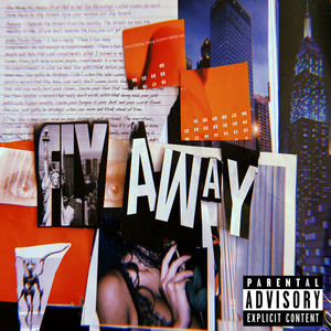 Fly Away (Explicit)