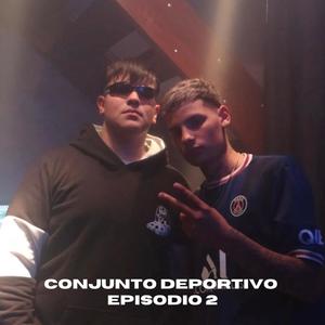 Conjunto Deportivo - Episodio 2