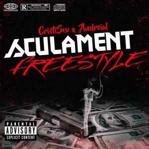 Sculament Freestyle (feat. Andreiul) (Explicit)