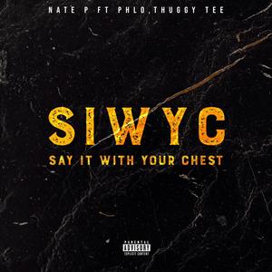 SIWYC (feat. Phlo) [Explicit]