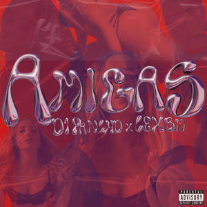 Amigas (Explicit)