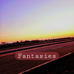 Fantasies