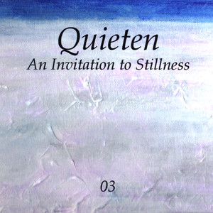 An Invitation to Stillness