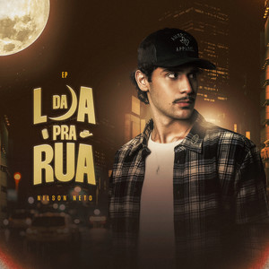 Da Lua Pra Rua