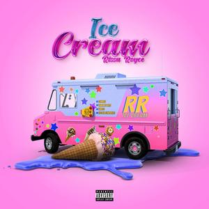 Ice Cream (Explicit)