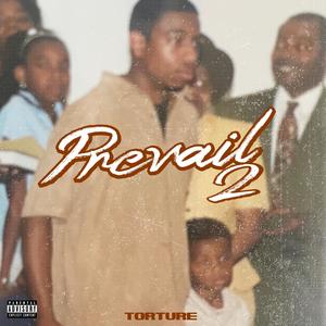 Prevail 2 (Explicit)