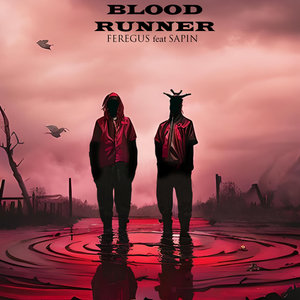 Blood Runner (Explicit)