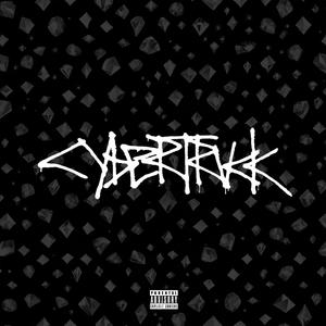 CYBERTRUCK (feat. Amryn The Great & Smoov) [Explicit]