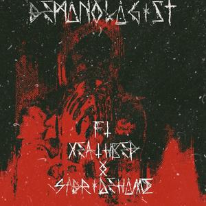 Demonologist (feat. XEATHBED & SADRIDEHOME)