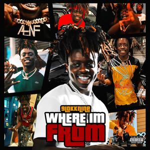 Where I'm From (Explicit)