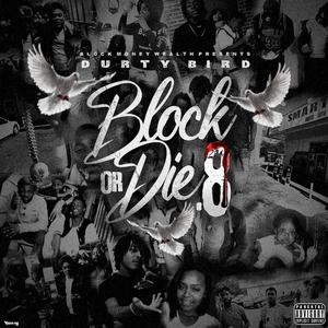 Block Or Die .8 (Explicit)