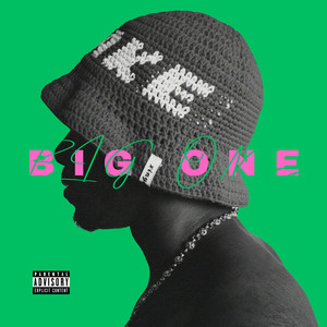 Big One (Explicit)