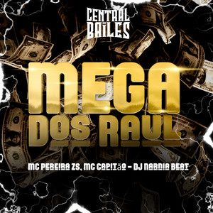 Mega Dos Raul (Explicit)