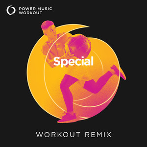 Special (Extended Workout Remix 128 BPM)