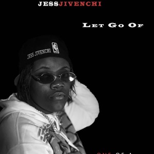 Let Go Of (Explicit)