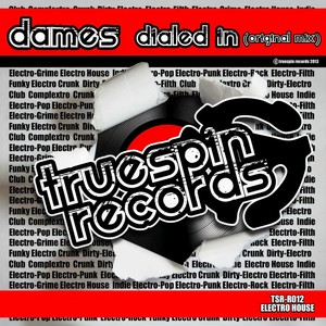 Dialed In (Original Mix)