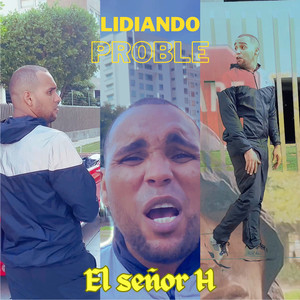 Lidiando Proble (Explicit)