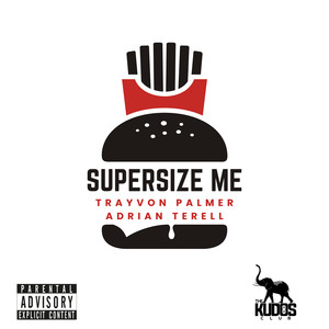 Supersize Me (Explicit)