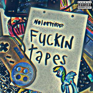 noisetripper ******* tapes