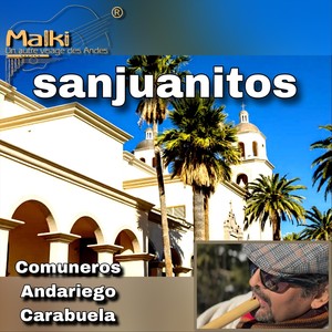 Sanjuanitos (Comuneros - Andariego - Carabuela)