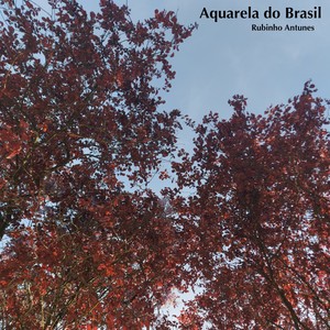 Aquarela do Brasil