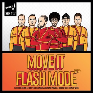 Flash Mode (Pete Kaltenburg & Domenic D'agnelli Remix)