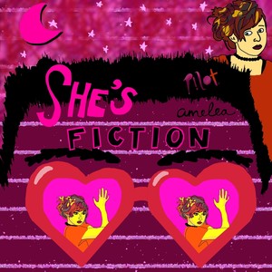 She's Fiction(feat. P!lot)