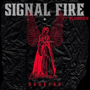 Signal Fire (feat. Plainview)