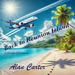 Back to Reunion Island (Exended Version)
