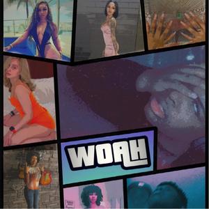 Woah (Explicit)