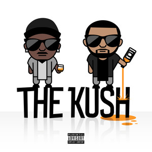 The Kush (Explicit)