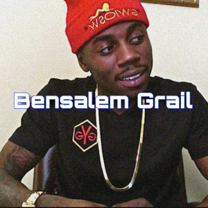 Bensalem Grail (Explicit)