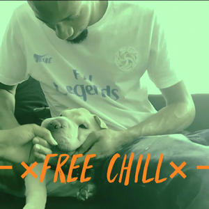 Free Chill (Explicit)