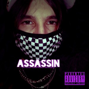 Assassin (Explicit)