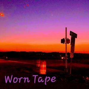 Worn Tape