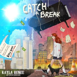 Catch a Break (feat. Jovan Armand)