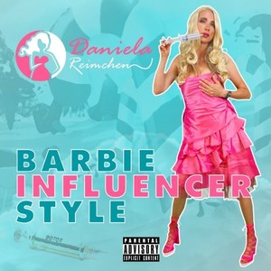 Barbie Influencer Style