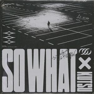 so what (Explicit)