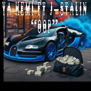 Oop (feat. J.Stalin) [Explicit]