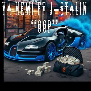 Oop (feat. J.Stalin) (Explicit)