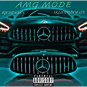 AMG MODE (feat. SKUDDYBOI 6IX) [Explicit]