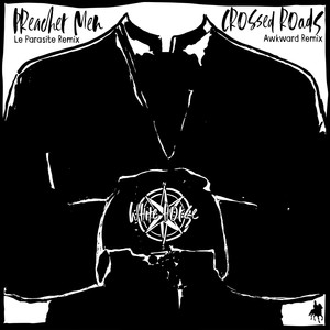 Preacher Men (Le Parasite Remix)