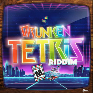 Drunken Tetris Riddim