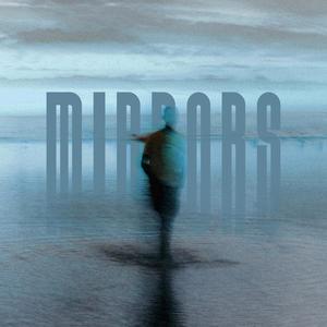 MIRRORS (Speed Garage)