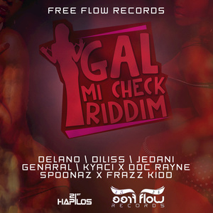 Gal Mi Check Riddim