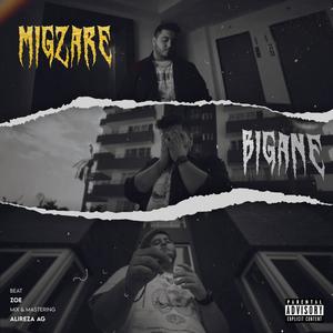 Migzare (Explicit)