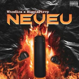 NEVEU (feat. mistrettt) (Explicit)
