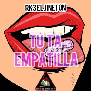 Tu Ta Empatilla