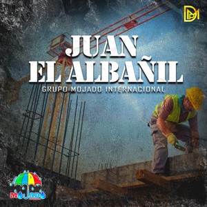 Juan el Albañil (En Vivo)