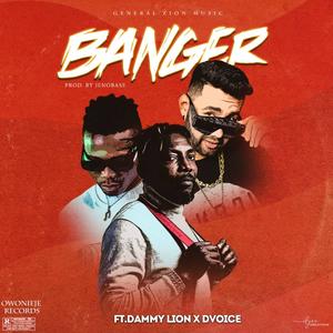 BANGER(feat. DAMMY LION & DVOICE)